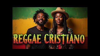 Reggae Cristiano - Las Mejores Éxitos Melodias De Fe Y Alegría - Alabanza Musica Cristiana.