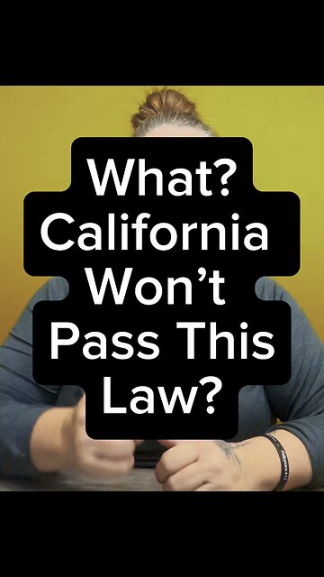 CA Won’t Pass This Bill? 😭
