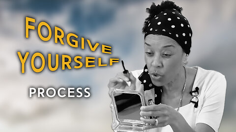 Forgive Yourself Process | IN YOUR ELEMENT TV