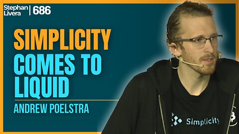Simplicity Comes To Liquid with Andrew Poelstra | SLP686
