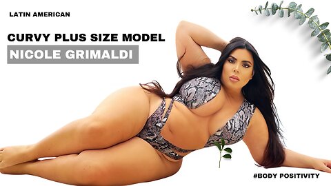 Nicole Grimaldi: Latin American Curvy Plus-Size Fashion Model & Body Positivity Influencer
