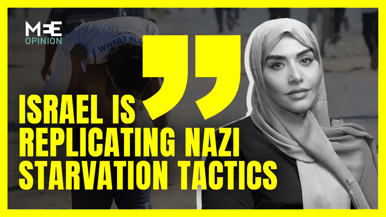 How Israel Is Replicating Nazi Starvation Tactics - Soumaya Ghannoushi