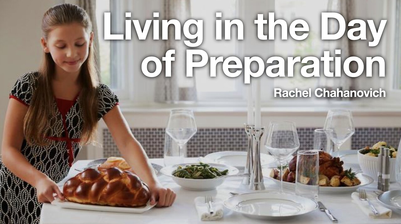 The Day of Preparation - Rachel Chahanovich 13th April 2025