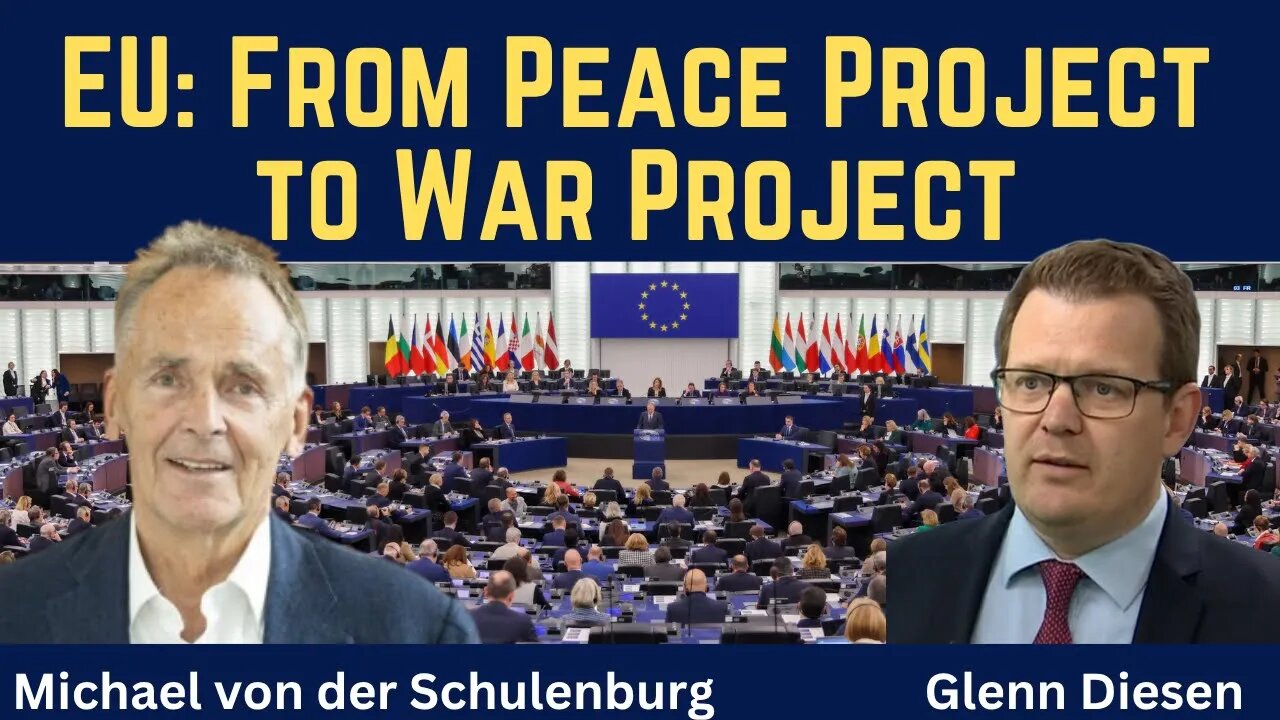 Michael von der Schulenburg: How the EU Transitioned from a Peace Project to a War Project