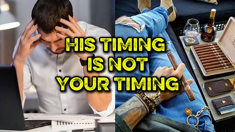 WHY GOD IS DELAYING YOUR BREAKTHROUGH
