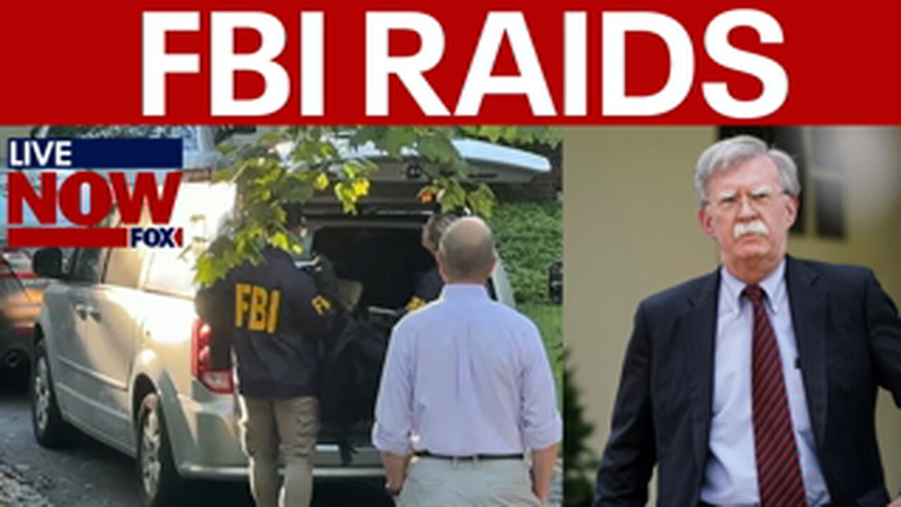 FBI RAIDS 🚨 FORMER TRUMP ADVISOR JOHN BOLTON'S HOME