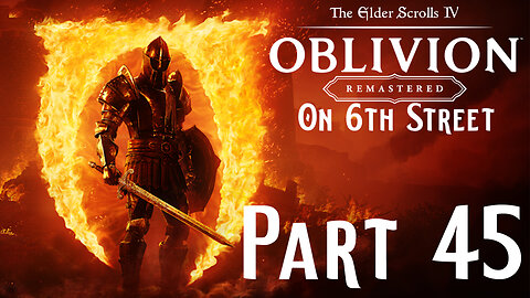 Currying Favor With Anvil | Oblivion Remastered Part 45 | 6th Street Gaming