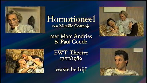 Homotioneel - met Marc Andries & Paul Codde - 17 november 1989 - een document