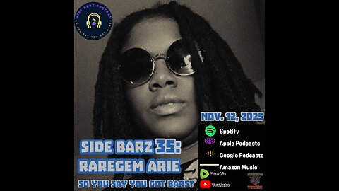 Side Barz 35: RareGem Arie