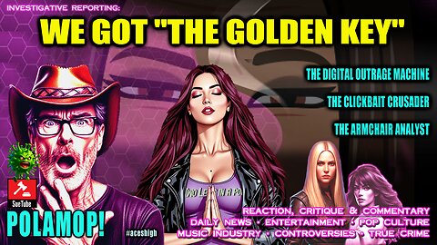 WE GOT "THE GOLDEN KEY"