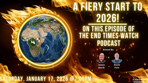 Episode 11 – “A FIERY START TO 2026”
