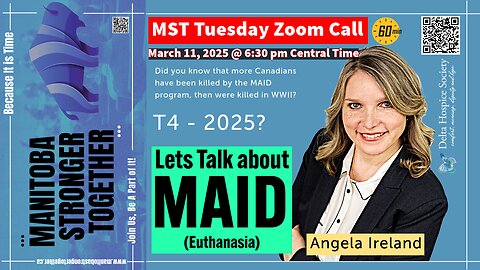 MAID: A National Scandal Unfolding Before Our Eyes: MST Zoom March 11, 2025