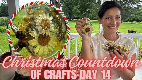 DIY Flower Ornaments with Epoxy | Christmas Countdown of Crafts Nature Edition Day 14