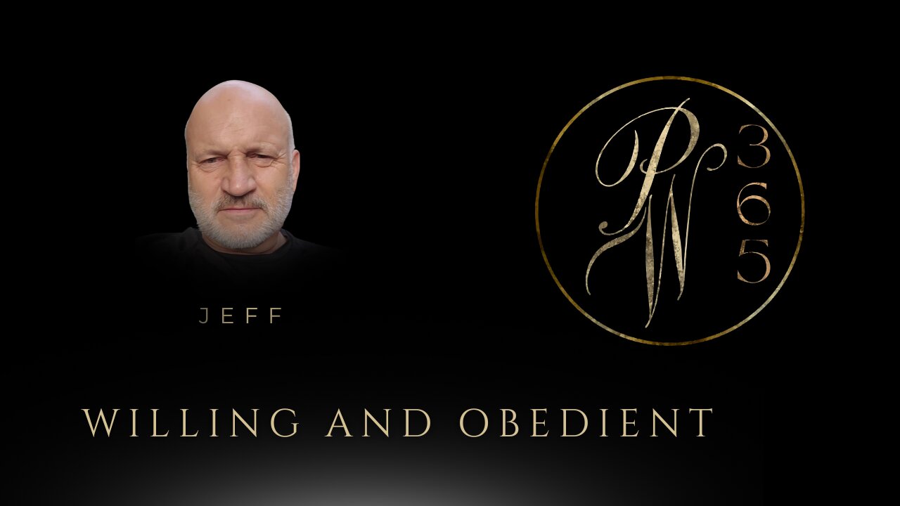 Willing and Obedient