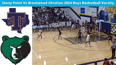 Stony Point Vs Brentwood Christian 2025 Varsity Boys Basketball
