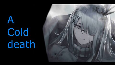 Arknights Part 23- Chapter 6- The Death of Frostnova