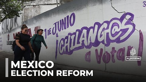 Mexico_s judiciary faces historic overhaul in landmark elections