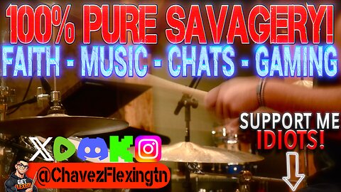 Live Drum Requests! SAVAGE! Follow You Idiot!