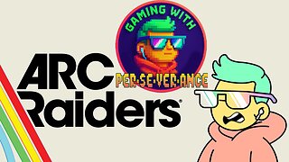 🎮 Gaming w/ PER·SE·VER·ANCE | Midnight RAGE Collab Weekend - ARC Raiders 🚀 - Arc 2