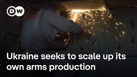Why Ukraine is seeking financial investment in its own arms manufacturing sector | DW News