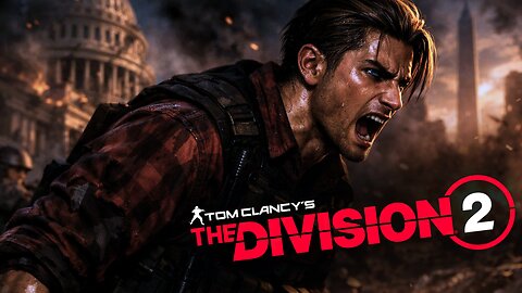 The Division 2 - This Is FUBAR [Ep 1]