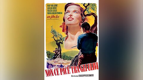 Non c'è pace tra gli ulivi/No Peace Under the Olive Trees (Film 1950 - ENG SUB)