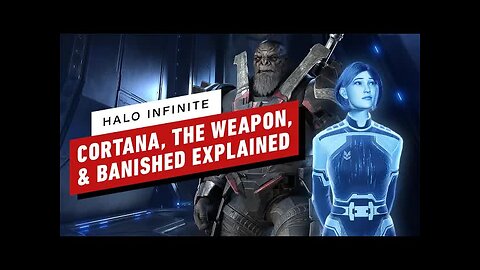 Halo Infinite - Cortana, The Weapon, and Banished Explained