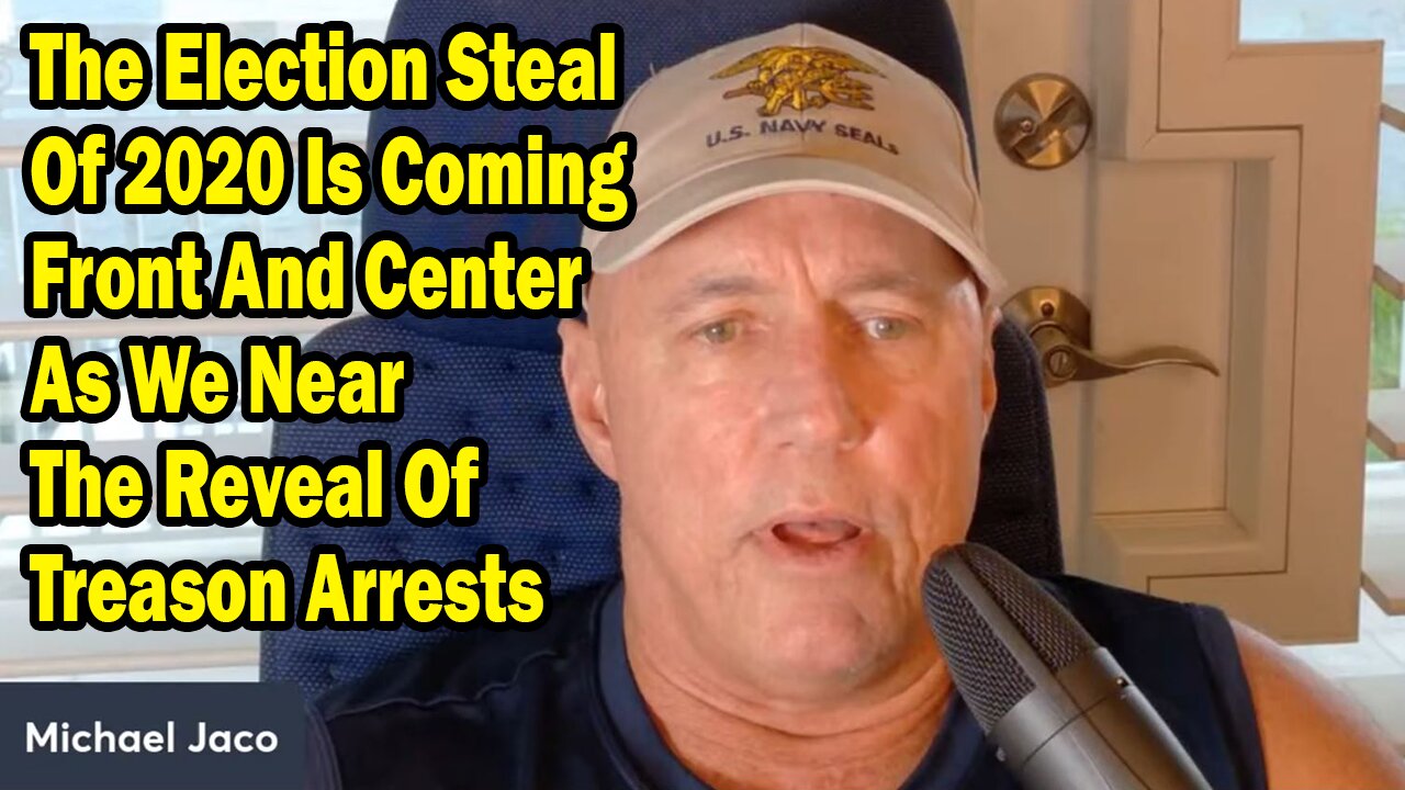 Michael Jaco Situation Update June 21: "We Near The Reveal Of Treason Arrests"