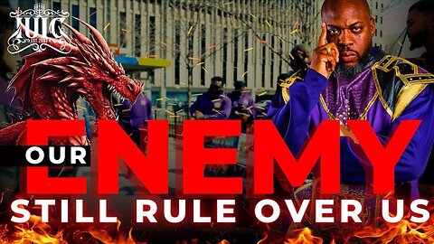OUR ENEMY STILL RULE OVER US