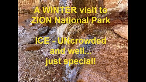 Zion National Park Wrapup - With RV Camping and RV Travel Tips