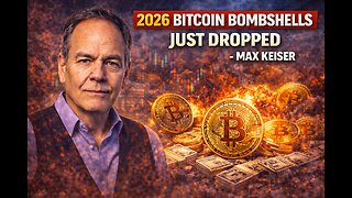 2026 Bitcoin BOMBSHELLS Just Dropped - Max Keiser
