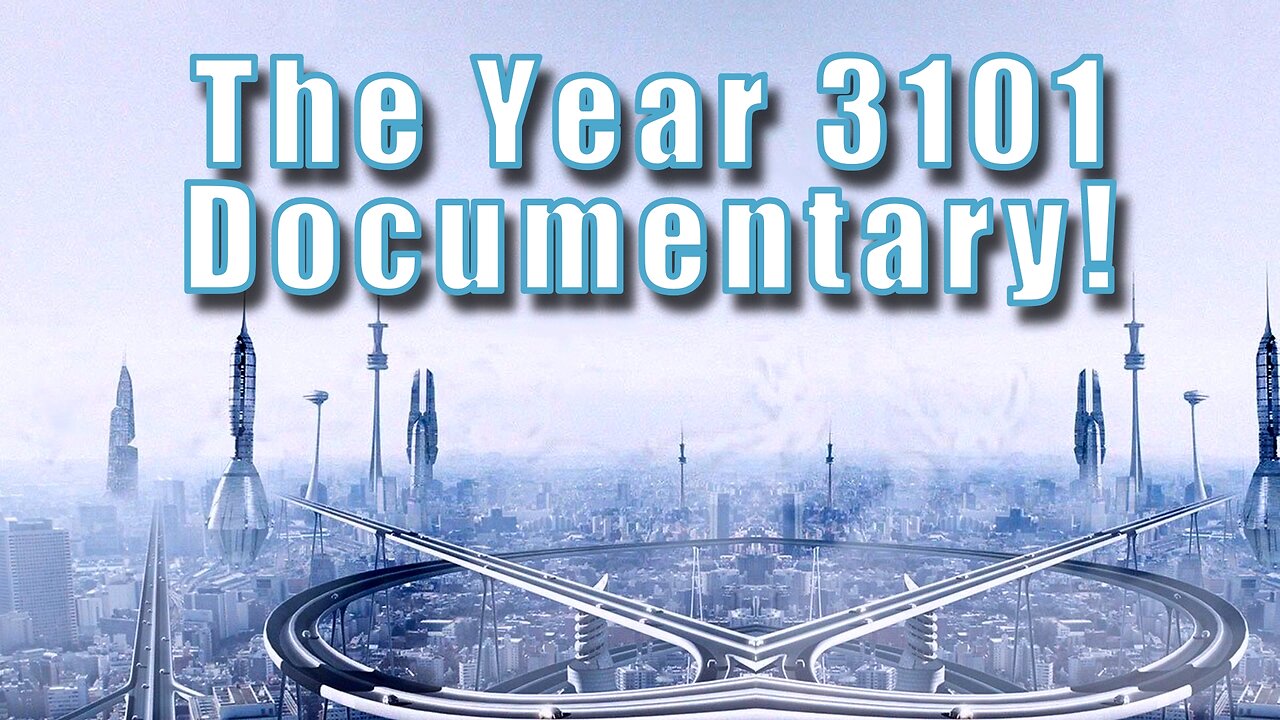 The Year 3101 Documentary!