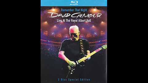 David Gilmour - Remember That Night 2007 (Disc-1) Blu-Ray