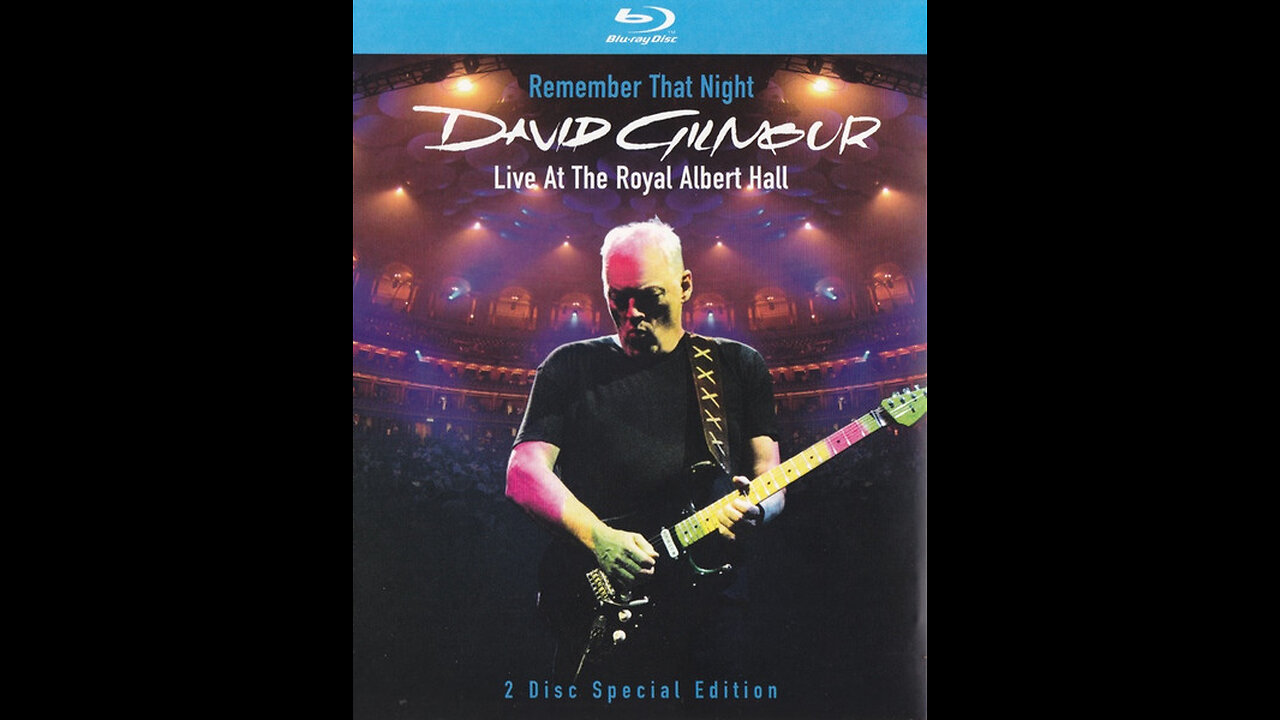 David Gilmour - Remember That Night 2007 (Disc-1) Blu-Ray