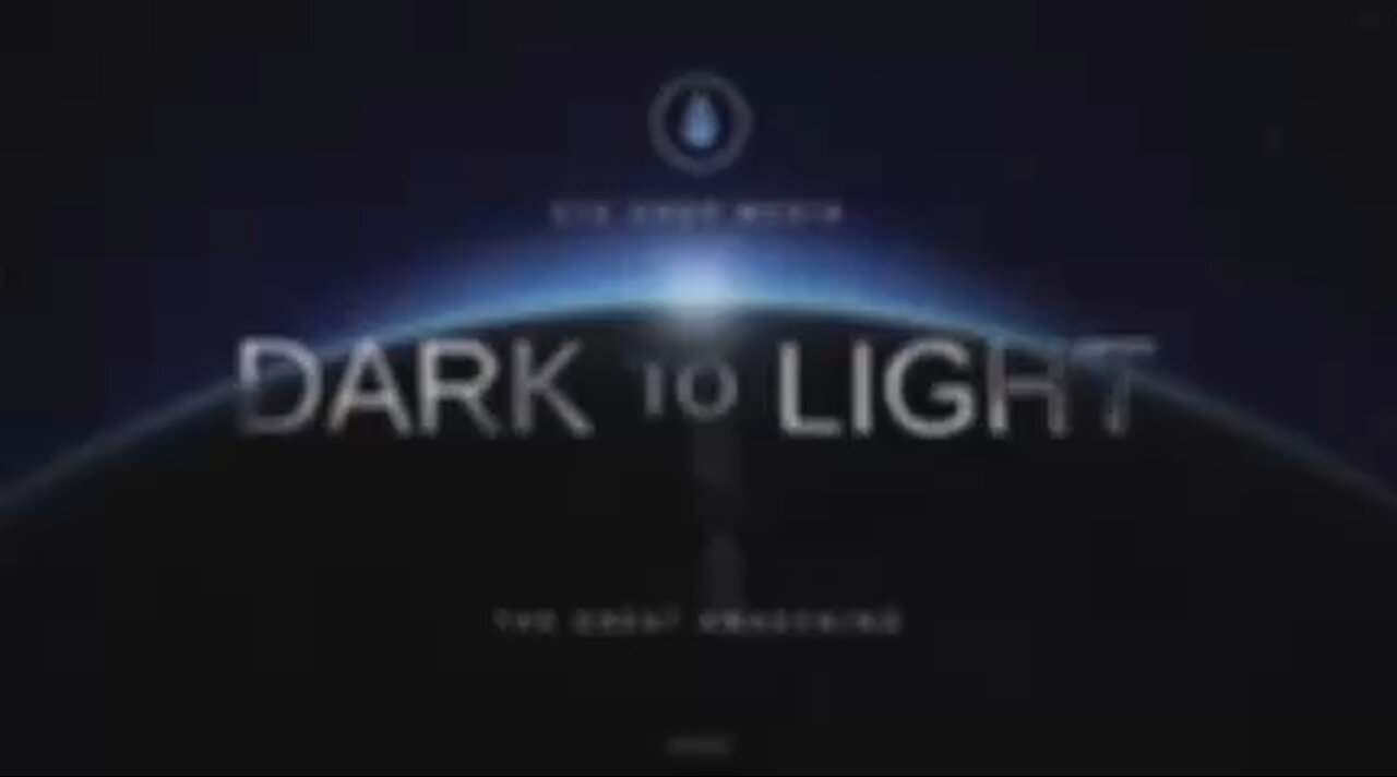 DARK to LIGHT