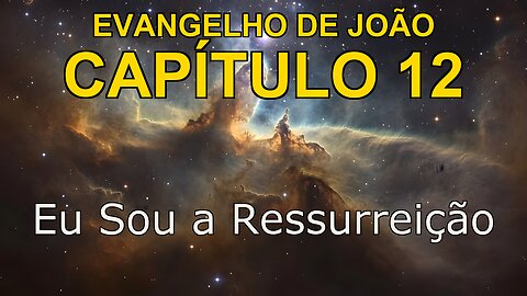 John 12 | Evangelho de John Capítulo 12 | Bible in Portuguese