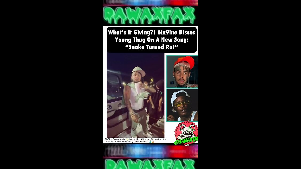 #6ix9ine isn’t letting up on #Thug. The Itsy Bitsy Spider part though? Thoughts? 😫😫 #dawaxfax