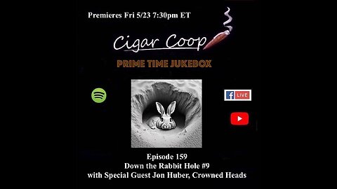 Prime Time Jukebox Episode 159: Down the Rabbit Hole #9 with Jon Huber, Crowned Heads
