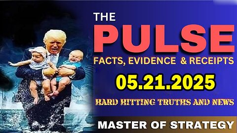 Master Of Strategy ~ Major Decode 05.21.25. Bannons War Room. Bongino Report. Judy Byington. Restored Republic via a GCR