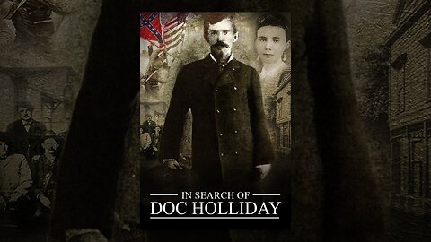 "In Seach of Doc Holliday" (2016) Documentary