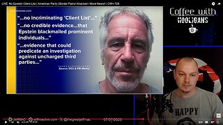 LIVE: No Epstein Client List | American Party | Border Patrol Attacked | More News!! | CWH 728