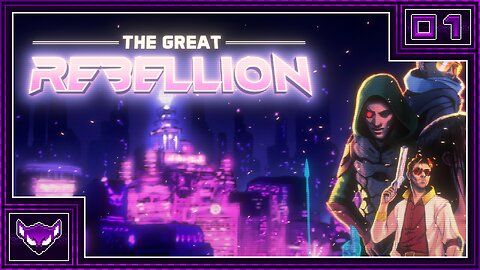 The Great Rebellion Ep1 | Giving A Mega-Corpo A Bullet Sale