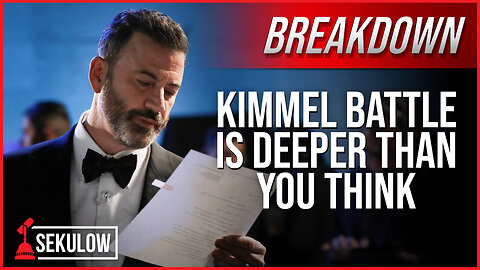 BREAKDOWN: Kimmel Battle is Deeper Than You Think