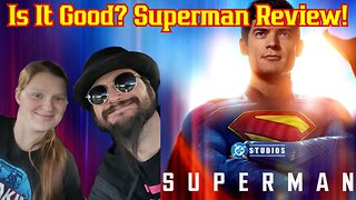 Superman Movie Review! Is It Good? W/ Mrs. Common Nerd! | James Gunn DC Studios