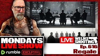 Regale - We Like Shooting 616 (Gun Podcast)