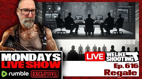 Regale - We Like Shooting 616 (Gun Podcast)