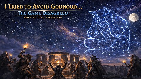 I Tried to Avoid Godhood… The Game Disagreed - Drifter Star Evolution Ep. 2