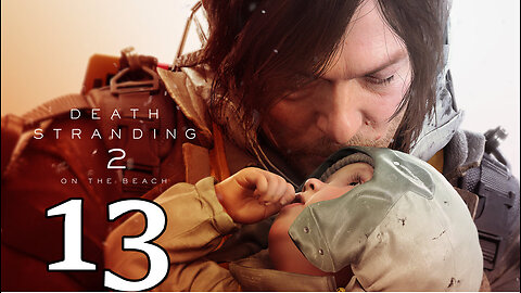 Death Stranding 2 - On The Beach - [Part 13] No 10 - [Elimination] Liberate The Western Observatory