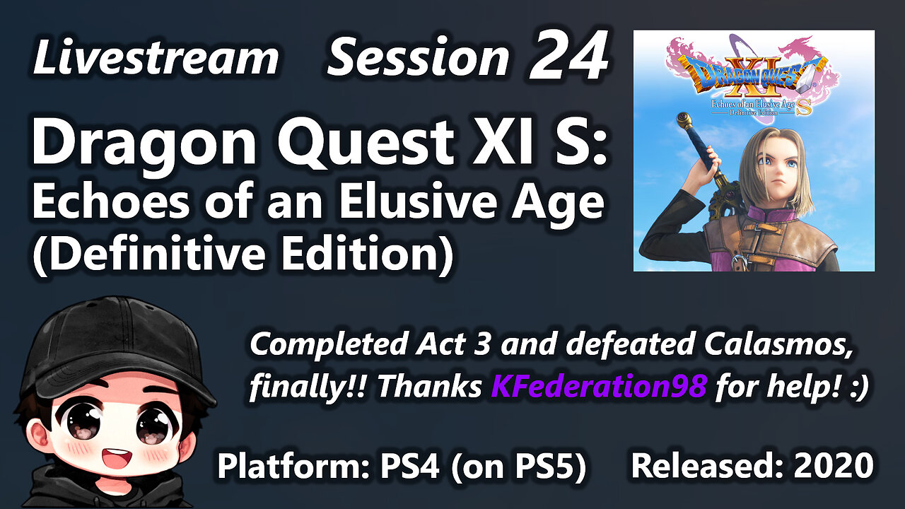 Session 24 of Dragon Quest XI S: Echoes of an Elusive Age (Definitive Edition)