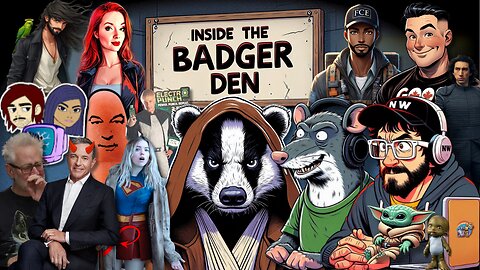 Inside The Badger Den - Ep.97 | Warner Bros FREE FOR ALL! Star Wars REVELATIONS! Gunn SHY!